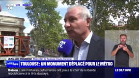 "Je suis heureux parce que la promesse c'était une prouesse technologique, et la promesse est honorée" indique le maire de Toulouse après le déplacement d'un monument pour le métro