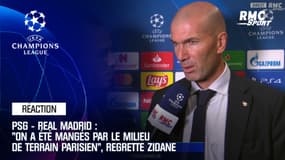 "On a été mangés par le milieu de terrain parisien" regrette Zidane après PSG - Real Madrid
