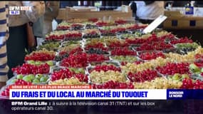 Les plus beaux marchés: du frais et du local au marché du Touquet