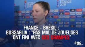  France-Brésil : « Pas mal de joueuses ont fini avec des crampes » constate Bussaglia