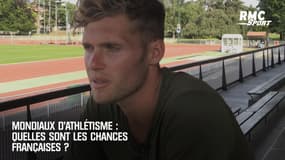 Mondiaux d’athlétisme : Quelles sont les chances françaises ? 
