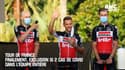 Tour de France : Finalement, exclusion si 2 cas de Covid dans l’équipe entière