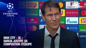 Man City - OL : Garcia justifie sa composition d'équipe