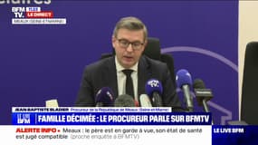 Quintuple homicide à Meaux: le procureur fait état de "la présence de documents administratifs pouvant évoquer un internement de nature psychiatrique en 2017 du père de famille"