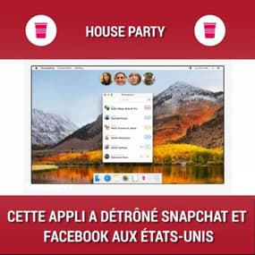 Houseparty: cette application qui a détrôné Snapchat, Facebook et Instagram aux Etats-Unis