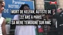 Mort de Kelyan, autiste de 22 ans, à Paris: sa mère témoigne sur RMC