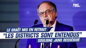 Le Graët mis en retrait : "Les districts sont entendus" souligne Jano Rességuié