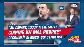 OM : "Tudor a été sifflé comme un malpropre", Di Meco salue la capacité du Croate à retourner l’opinion