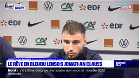 Équipe de France de football: le rêve en bleu du Lensois Jonathan Clauss 