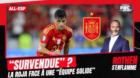 Allemagne-Espagne : La Roja survendue ? Di Meco attend de les voir "contre une équipe solide"