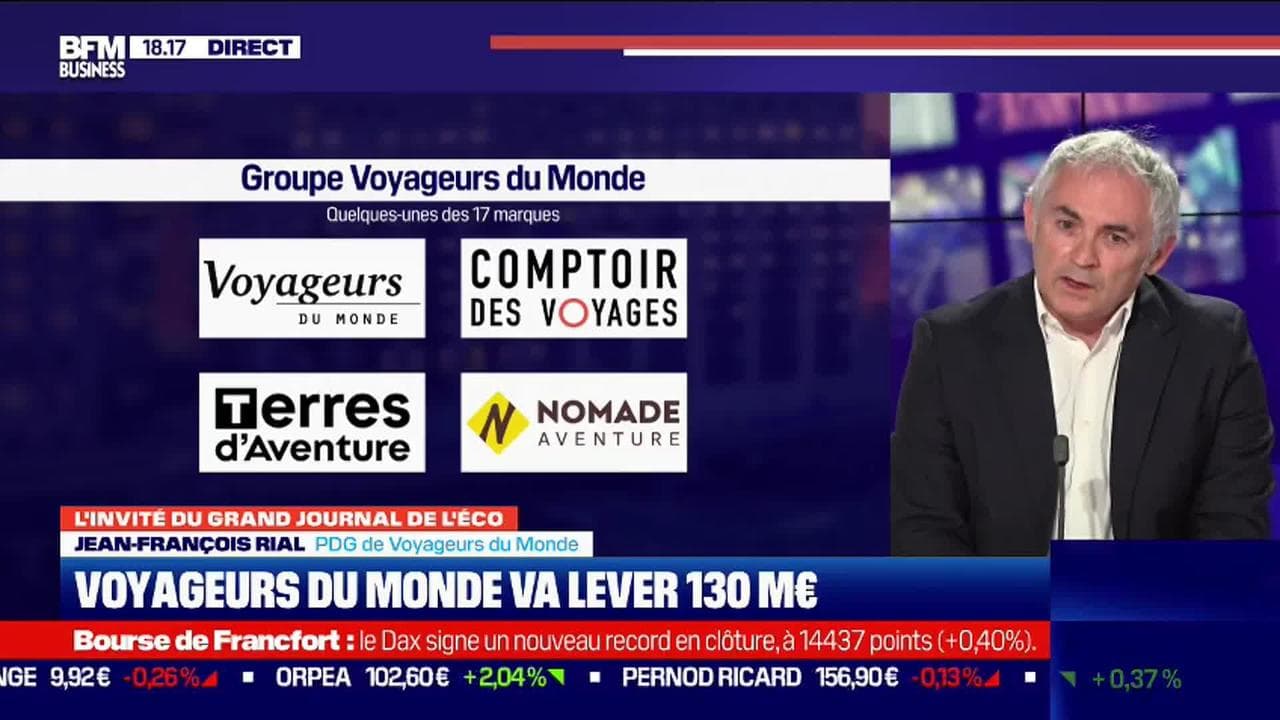 Jean-François Rial (Voyageurs du Monde) : Voyageurs du Monde va lever ...