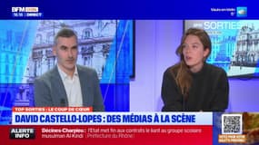 Top Sorties Lyon du vendredi 10 janvier - David Castello-Lopes : des médias à la scène