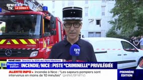 "Nous avons sauvé cinq vies" déclare René Dies, directeur du SDIS des Alpes-Maritimes, après un incendie meurtrier à Nice