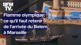 Flamme olympique: ce qu'il faut retenir de l'arrivée du Belem à Marseille