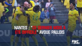 Nantes : "Ce dernier mois a été difficile" avoue Pallois