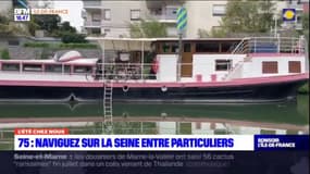 L'été chez nous: naviguez sur la Seine entre les particuliers à Paris