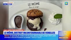 Dans votre assiette du jeudi 12 juin - Le Môme, bistrot incontournable de Venelles