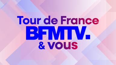 TOUR DE FRANCE BFMTV & VOUS