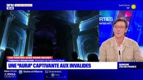 Top Sorties Paris du vendredi 22 septembre - Une "Aura" captivante aux Invalides