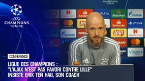 Ligue des champions : "L'Ajax n'est pas favori contre Lille" soutient Ten Hag, son coach