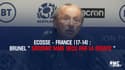 Ecosse-France (17-14) : Brunel "satisfait mais déçu" de la défaite