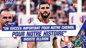 France 27-13 Nouvelle-Zélande : "Un succès très important pour notre chemin, pour notre histoire" insiste Ollivon