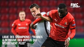 Ligue des champions : "Rennes a retrouvé des vertus qui n'existaient plus"
