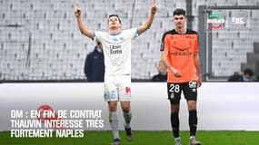 OM : Naples pourrait passer à l'action cet hiver pour Thauvin