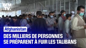 Face à la possibilité d'une prise du pouvoir par les talibans, des milliers d'Afghans se préparent à fuir le pays