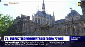 Yvelines: à 77 ans, elle est suspectée d'un meurtre commis en 1995