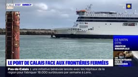Confinement: le port de Calais face aux frontières fermées