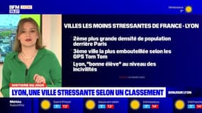 Histoire du jour: Lyon est une ville particulièrement stressante selon un classement