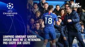 Chelsea : "J"aimerais qu'il reste", Lampard veut garder Giroud mais ne le retiendra pas à tout prix