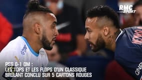 PSG 0-1 OM : Les tops et les flops d'un classique brûlant conclu sur 5 cartons rouges