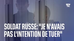 Soldat russe jugé pour crime de guerre: "Je n'avais pas l'intention de tuer"