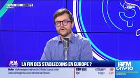 BFM Crypto, le Club : La fin des stablecoins en Europe ? - 26/06