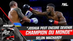 Boxe (lourds) : "Joshua peut encore devenir champion du monde" selon MacHardy (RMC Fighter Club)
