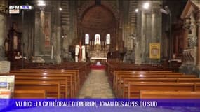 Vu DICI : la cathédrale d’Embrun, joyau des Alpes du Sud