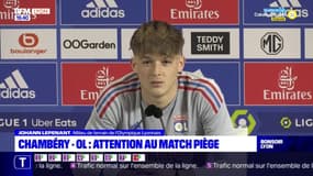 Chambéry-OL : Attention au match piège