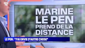 L’édito de Matthieu Croissandeau : "J’ai envie d’autre chose" (Marine Le Pen) - 25/05