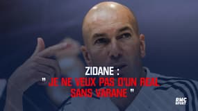 Zidane : "Je ne veux pas d'un Real sans Varane"