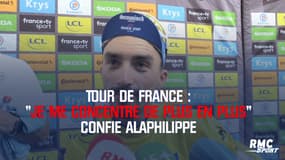 Tour de France : "Je me concentre de plus en plus" confie Alaphilippe
