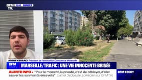 Femme en mort cérébrale à Marseille: "Peu importe où on est aujourd'hui à Marseille, on n'est pas en sécurité", pour Amine Kessaci, président de l'association "Conscience" 