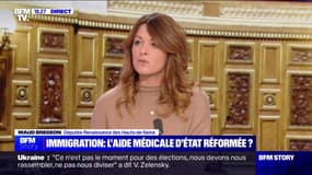 Réforme de l'aide médicale d'État: "Il ne doit pas y avoir de tabous en matière de politique migratoire", pour Maud Bregeon (députée Renaissance des Hauts-de-Seine)