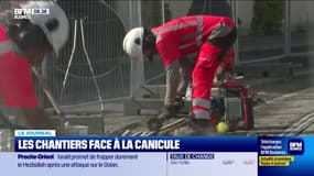 Les chantiers face à la canicule