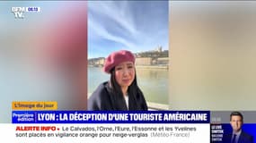 L'image du jour : Lyon, la déception d'une touriste américaine - 09/01