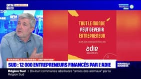 Marseille Business du mardi 23 avril - Sud : 12 000 entrepreneurs financés par l'Adie