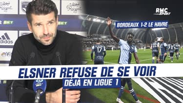 Bordeaux 1-2 Le Havre : Elsner refuse de se voir déjà en Ligue 1