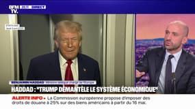 Benjamin Haddad (ministre délégué chargé de l'Europe): "Donald Trump est en train de démanteler le système économique mondial"