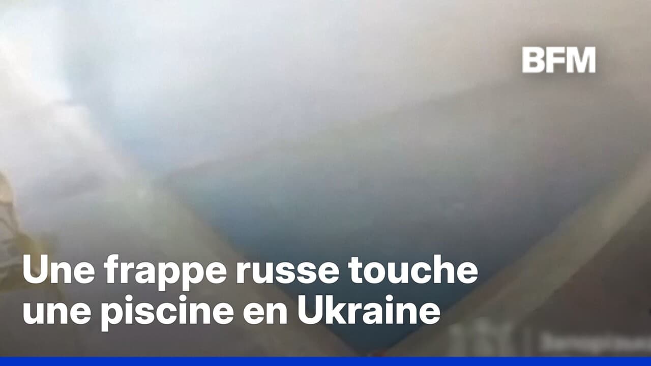 Guerre en Ukraine: une frappe russe touche une piscine alors que des gens nagent